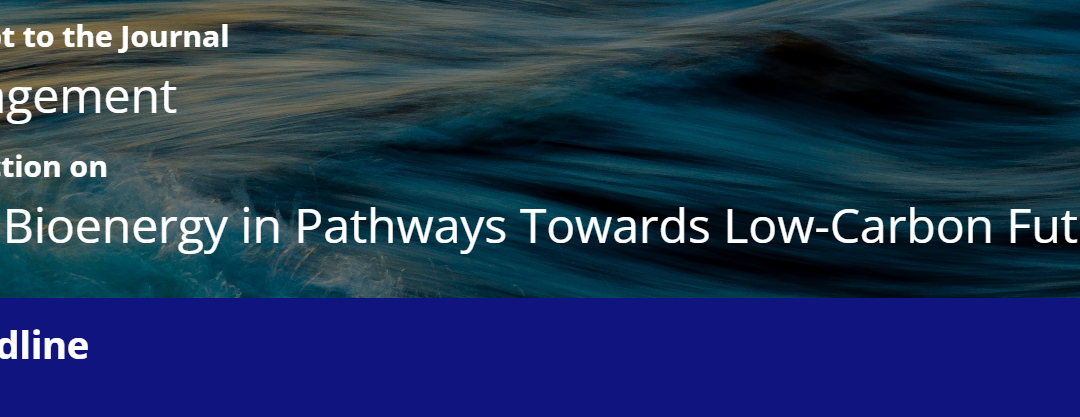 Call for Papers: Article Collection on Biomass and Bioenergy in Pathways Towards Low-Carbon Futures